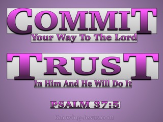 Psalm 37:5 Commit Your Way To The Lord Trust In Him (pink)